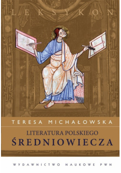 Literatura polskiego średniowiecza Leksykon