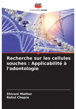 Recherche sur les cellules souches