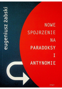 Nowe spojrzenie na paradoksy u antynomie