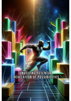 Unveiling Potential