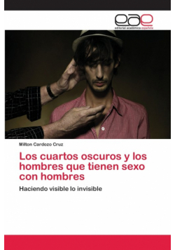 Los cuartos oscuros y los hombres que tienen sexo con hombres