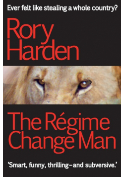 The Régime Change Man