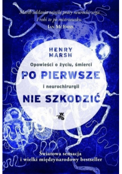 Po pierwsze nie szkodzić