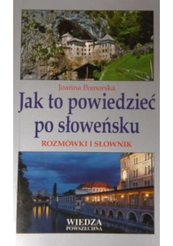 Jak to powiedzieć po słoweńsku