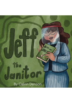 Jeff the Janitor