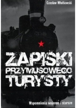 Zapiski przymusowego turysty Dedykacja autora