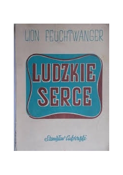 Ludzie serce,1949r