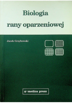 Biologia rany oparzeniowej