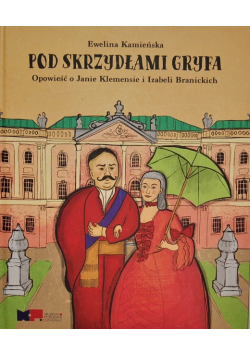 Pod skrzydłami Gryfa