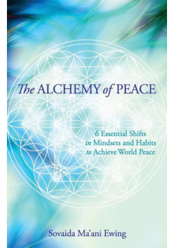 The Alchemy of Peace