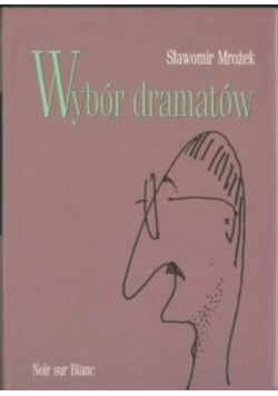 Mrożek Wybór dramatów tom 1