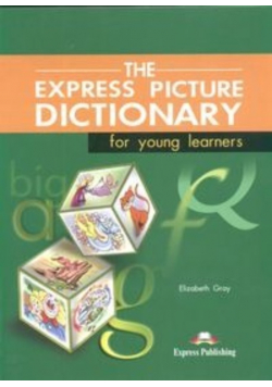 Express Pictiure Dictionary for young learnes