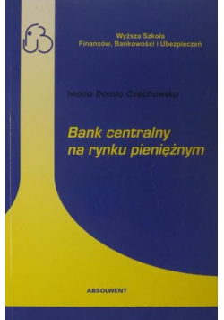 Bank centralny na rynku pieniężnym