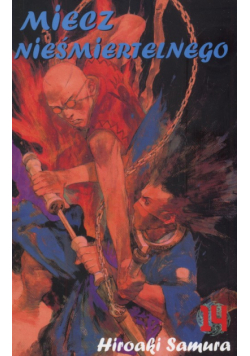 Miecz Nieśmiertelnego t. 14