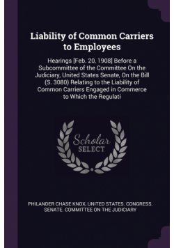 Liability of Common Carriers to Employees