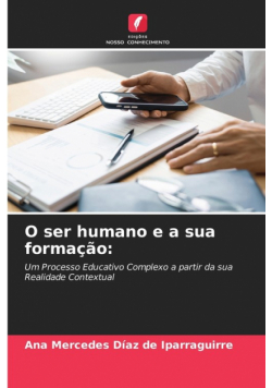 O ser humano e a sua formação