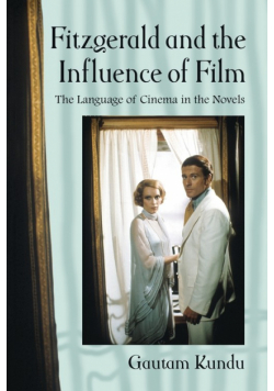 Fitzgerald and the Influence of Film