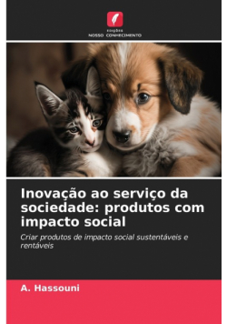 Inovação ao serviço da sociedade