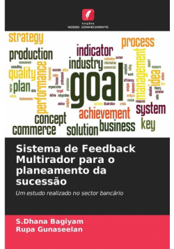 Sistema de Feedback Multirador para o planeamento da sucessão