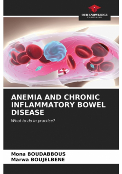 Anemia And Chronic Inflammatory Bowel Disease