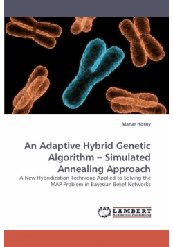 An Adaptive Hybrid Genetic Algorithm - Simulated Annealing Approach