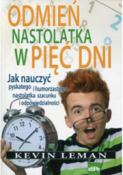 Odmień nastolatka w pięć dni