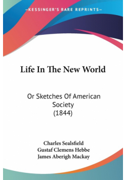 Life In The New World