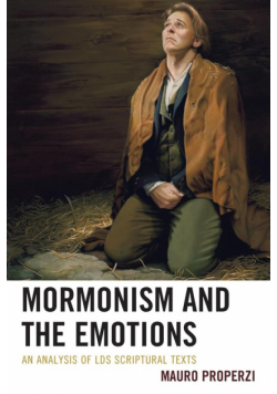Mormonism and the Emotions