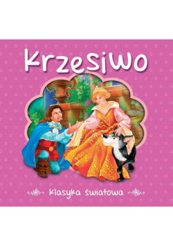 Krzesiwo Klasyka światowa
