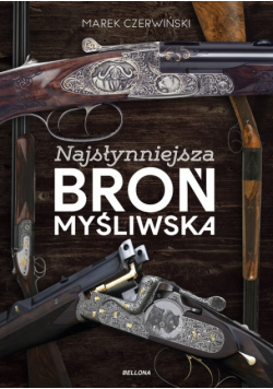 Najsłynniejsza broń myśliwska