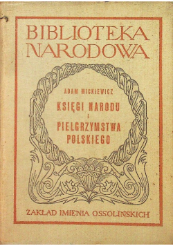 Księgi Narodu i Pielgrzymstwa Polskiego