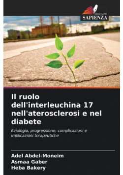 Il ruolo dell'interleuchina 17 nell'aterosclerosi e nel diabete