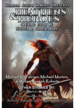 Heathens & Heroes