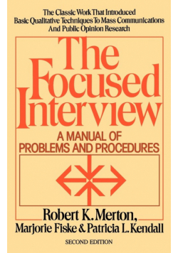 The Focused Interview
