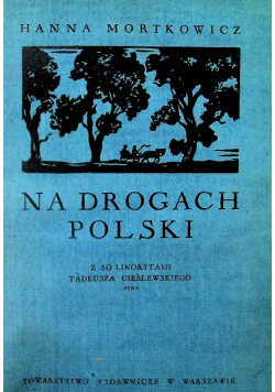 Na drogach polski 1934 r.