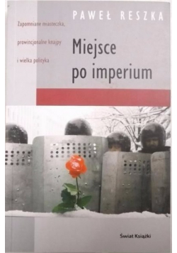 Miejsce po imperium