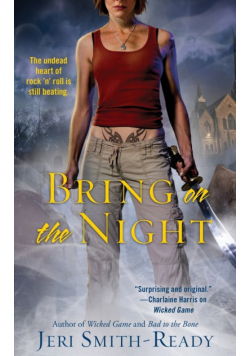 Bring on the Night