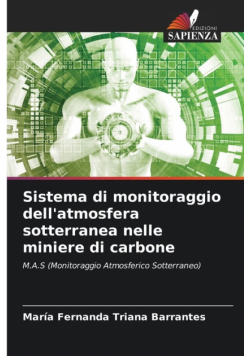 Sistema di monitoraggio dell'atmosfera sotterranea nelle miniere di carbone