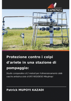 Protezione contro i colpi d'ariete in una stazione di pompaggio