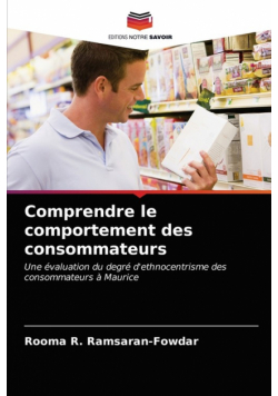 Comprendre le comportement des consommateurs
