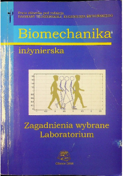 Biomechanika inzynierska zagadnienia wybrane laboratorium