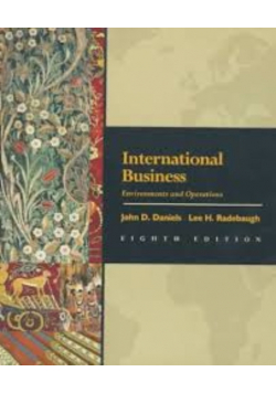 INTERNATIONAL BUSINESS Environments and Operations