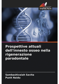 Prospettive attuali dell'innesto osseo nella rigenerazione parodontale