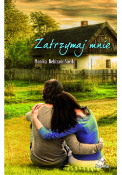 Zatrzymaj mnie