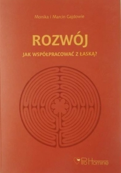Rozwój Jak współpracować z łaską