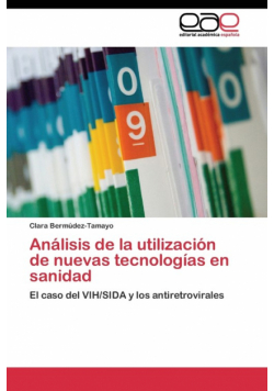 Análisis de la utilización de nuevas tecnologías en sanidad