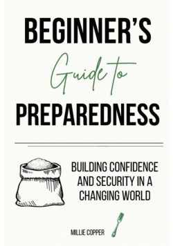 Beginner's Guide to Preparedness