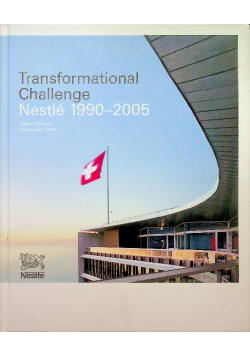 Transformational challenge Nestle 1990 2005