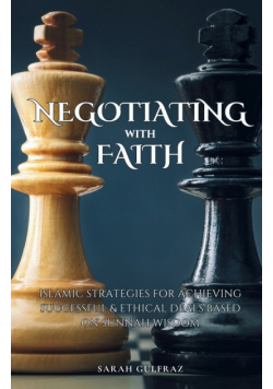 Negotiating with Faith