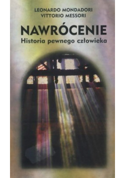 Nawrócenie historia pewnego człowieka